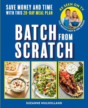 Batch From Scratch by Suzanne Mulholland 