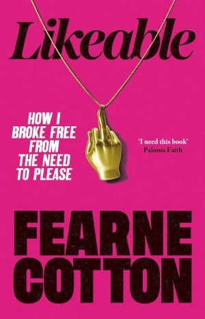 Likeable by Fearne Cotton